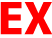 EX